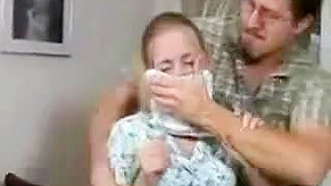 Perv dad passed out daughter with chloroform and uses her while mom sleep