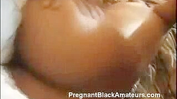 Ebony Pregnant Slut Doggystyles Black Dick in All Fours