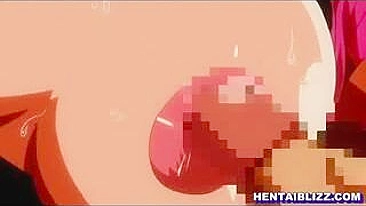 Hentai Fans' Ultimate Fantasy - Big Boobs Tittyfucked and Groupfucked by Bandits