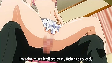 Hentai video - Demon Father 2 ep1 - Daughter punished by perverted dad with a big cock.