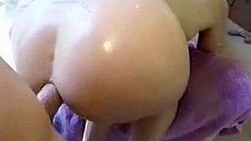 Homemade Anal Stretching with Oil and Big Dicks