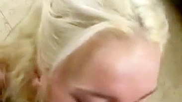 Homemade Blowjobs with Blonde Sluts - Amateur Facials & Cum in Mouth