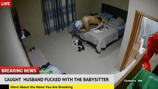 I installed a camera in the home and caught my husband fucked with the babysitter