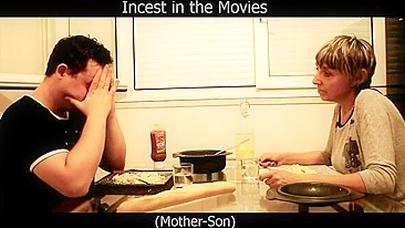 Her cheekbones are prominent and she is easy to seduce her own son